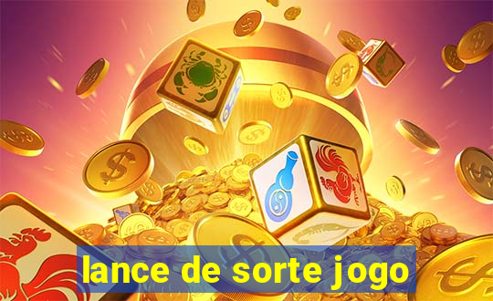 lance de sorte jogo